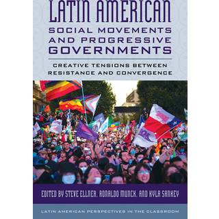 Latin American Social Movements and Progressive Governments