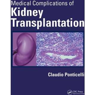 Medical Complications of Kidney Transplantation