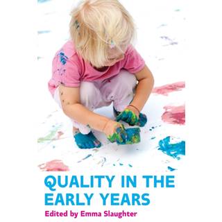 Quality in the Early Years