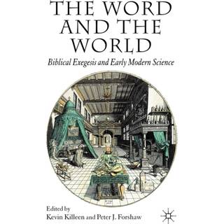 The Word and the World