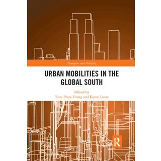 Urban Mobilities in the Global South