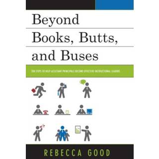 Beyond Books, Butts, and Buses