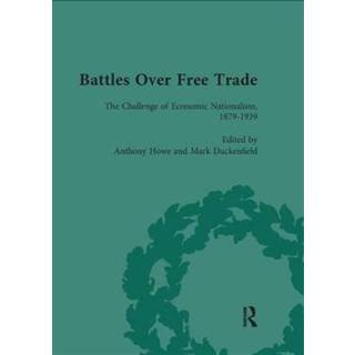 Battles Over Free Trade, Volume 3
