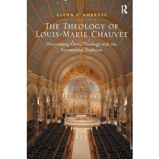 The Theology of Louis-Marie Chauvet