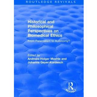 Historical and Philosophical Perspectives on Biomedical Ethics