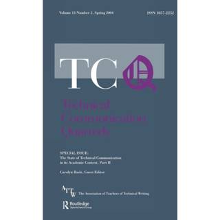 The State of Technical Communication in Its Academic Context: Part 2