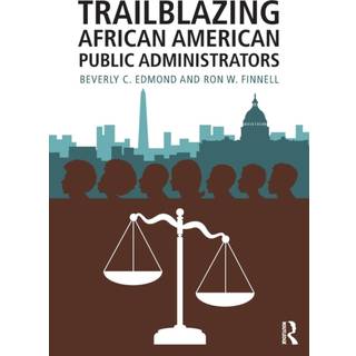 Trailblazing African American Public Administrators