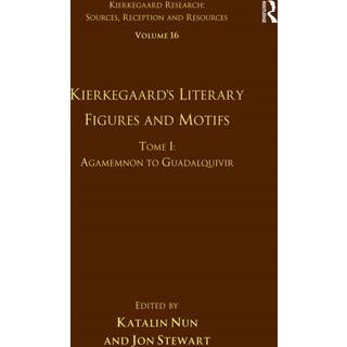 Volume 16, Tome I: Kierkegaard's Literary Figures and Motifs
