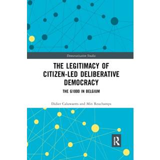 The Legitimacy of Citizen-led Deliberative Democracy