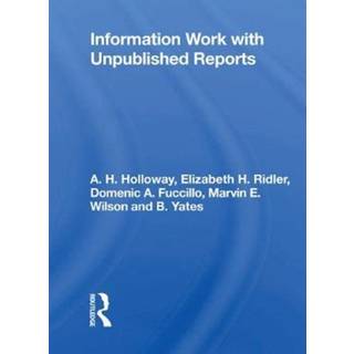 Information Work with Unpublished Reports