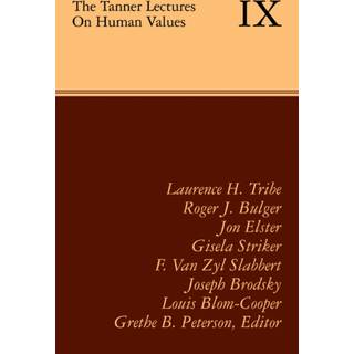 The Tanner Lectures on Human Values