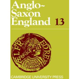 Anglo-Saxon England: Volume 13