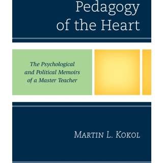 Pedagogy of the Heart