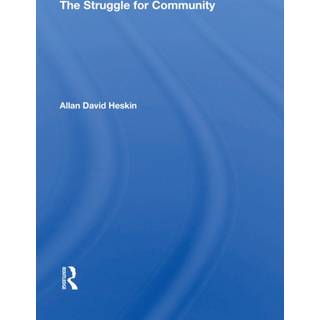 The Struggle For Community