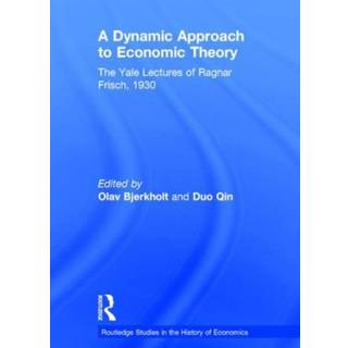 A Dynamic Approach to Economic Theory
