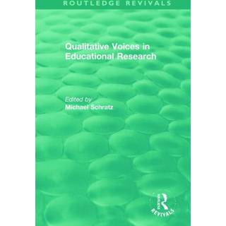 Qualitative Voices in Educational Research