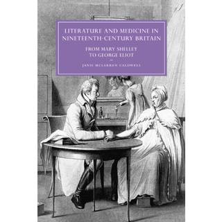 Literature and Medicine in Nineteenth-Century Britain