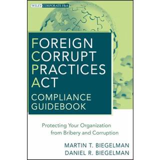 Foreign Corrupt Practices Act Compliance Guidebook