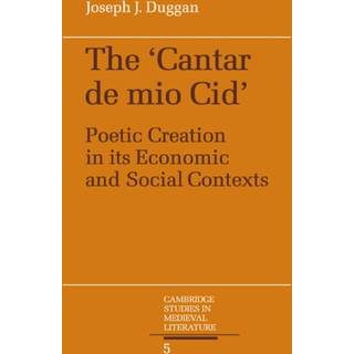 The Cantar de mio Cid