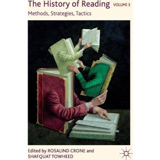 The History of Reading, Volume 3