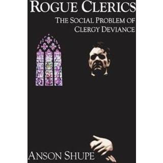 Rogue Clerics