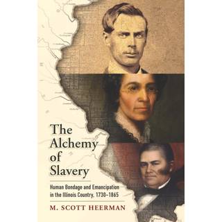 The Alchemy of Slavery