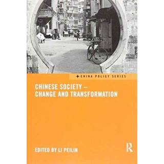 Chinese Society - Change and Transformation