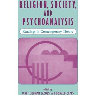 Religion, Society, And Psychoanalysis