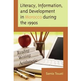 Literacy, Information, and Development in Morocco during the 1990s