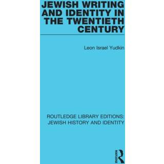 Jewish Writing and Identity in the Twentieth Century