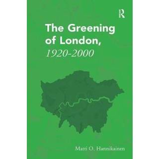 The Greening of London, 1920–2000