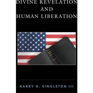 Divine Revelation and Human Liberation
