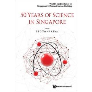 50 Years Of Science In Singapore