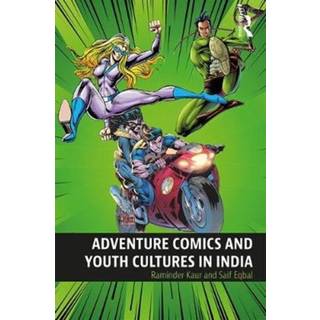 Adventure Comics and Youth Cultures in India