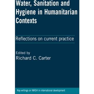 Water, Sanitation and Hygiene in Humanitarian Contexts