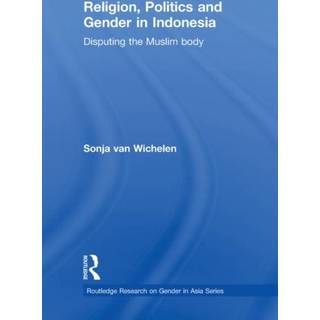 Religion, Politics and Gender in Indonesia