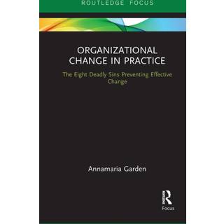 Organizational Change in Practice