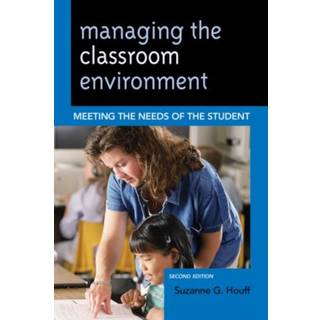 Managing the Classroom Environment