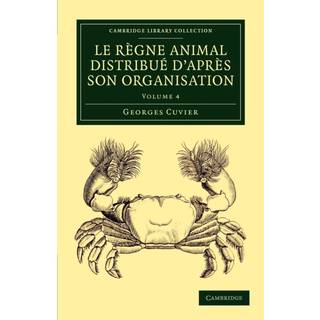 Le regne animal distribue d'apres son organisation
