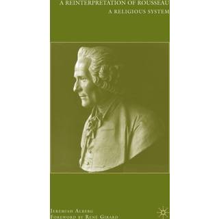 A Reinterpretation of Rousseau