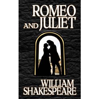 Romeo and Juliet