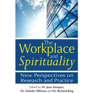 The Workplace and Spirituality