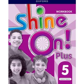 Shine On! Plus: Level 5: Workbook