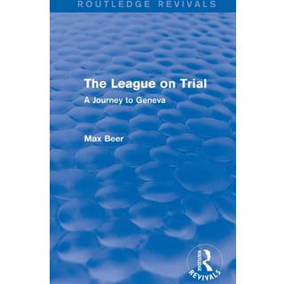 The League on Trial (Routledge Revivals)