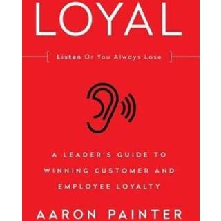 Loyal: Listen or You Always Lose