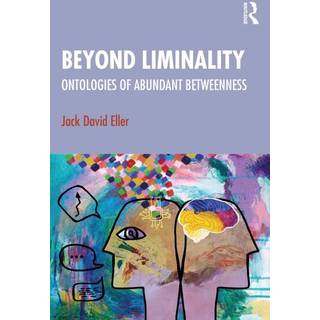 Beyond Liminality