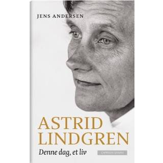 Jens Andersen Astrid Lindgren denne dagen,et liv