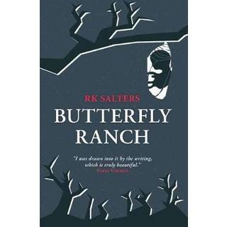 Butterfly Ranch (4, 2018) | RK Salters