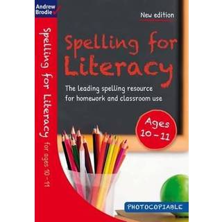 Spelling for Literacy for ages 10-11