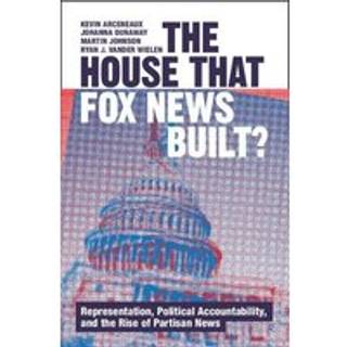 The House that Fox News Built?